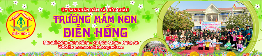 Trường Mầm non Diễn Hồng - Nghệ An